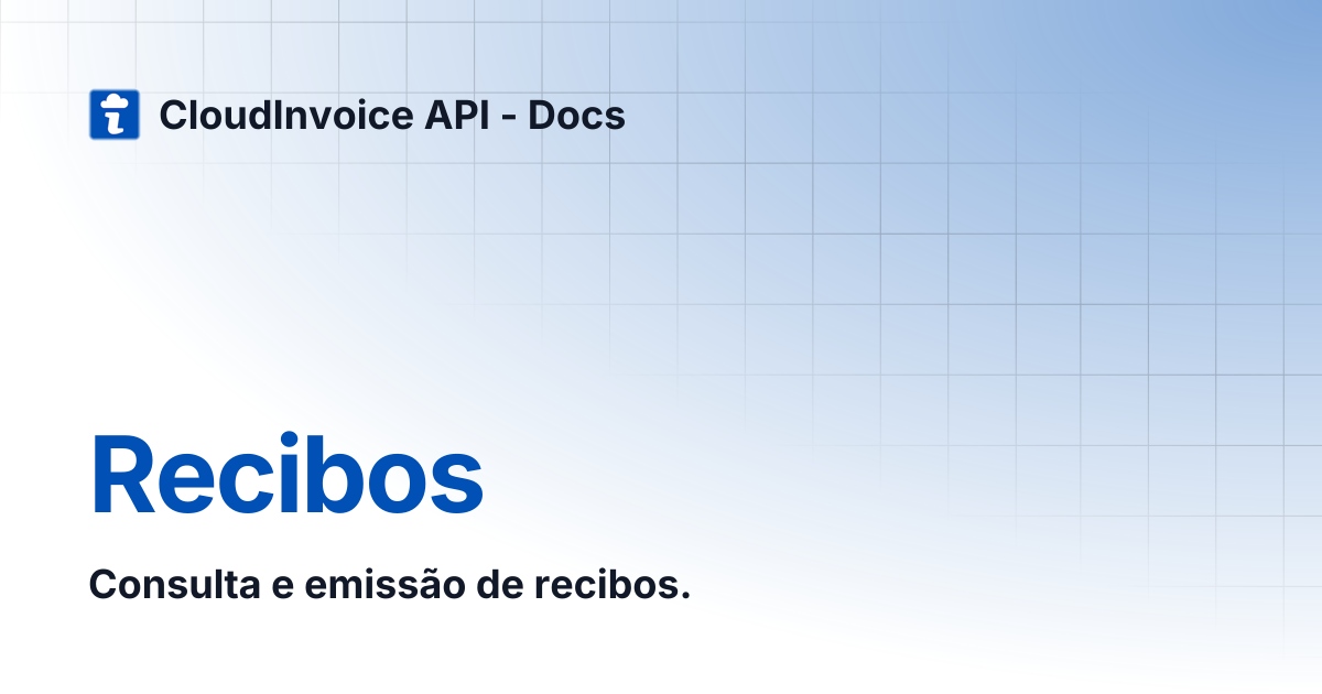 Recibos | CloudInvoice API - Docs